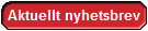 Aktuellt nyhetsbrev