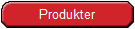 Produkter